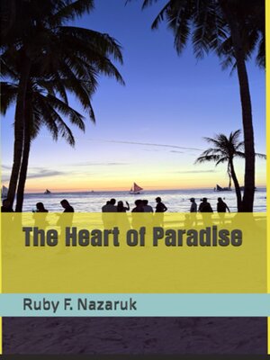 cover image of The Heart of Paradise